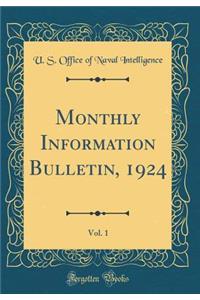 Monthly Information Bulletin, 1924, Vol. 1 (Classic Reprint)