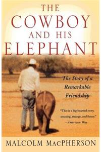 The Cowboy and His Elephant