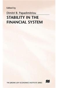 Stability in the Financial System