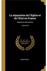 La Séparation de l'Eglise Et de l'Etat En France