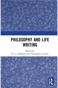 Philosophy and Life Writing