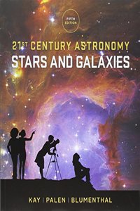21st Century Astronomy: Stars and Galaxies with Learning Astronomy by Doing Astronomy