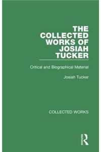 Collected Works of Josiah Tucker