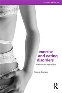 Exercise and Eating Disorders