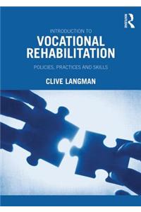Introduction to Vocational Rehabilitation