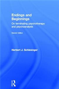 Endings and Beginnings, Second Edition