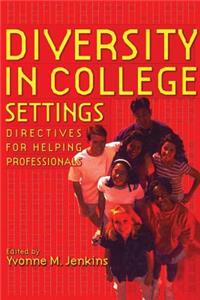 Diversity in College Settings