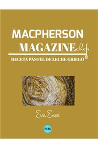 Macpherson Magazine Chef's - Receta Pastel de leche griego