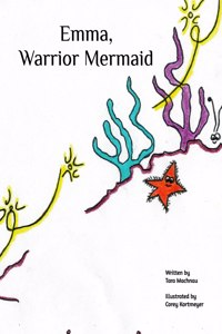 Emma, Warrior Mermaid