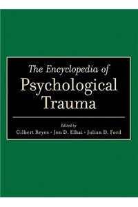 Encyclopedia of Psychological Trauma