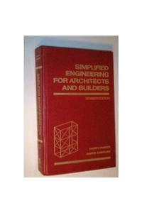 Simplified Engineering for Architects and Builders