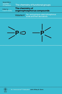 Chemistry of Organophosphorus Compounds, Volume 4