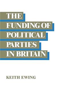 Funding of Political Parties in Britain