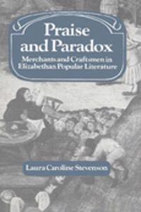 Praise and Paradox