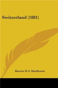 Switzerland (1881)