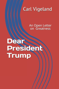 Dear President Trump