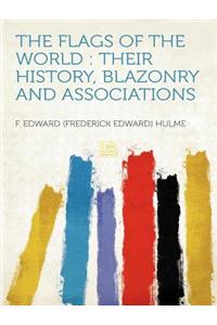 The Flags of the World