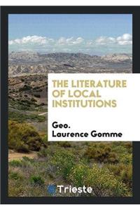 Literature of Local Institutions