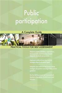 Public participation A Complete Guide