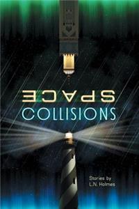 Space, Collisions