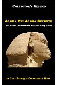 Alpha Phi Alpha Secrets
