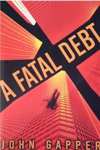 Fatal Debt