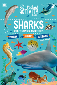 Fact-Packed Activity Book: Sharks and Other Sea Creatures