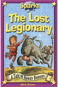 The Rowdy Romans:The Lost Legionary