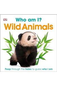 Who Am I? Wild Animals