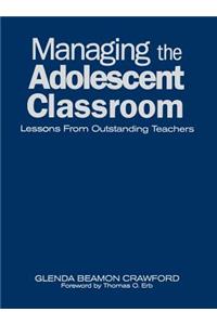 Managing the Adolescent Classroom