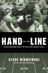 Hand on the Line: Challenging Men to Follow God's Call