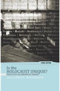 Is the Holocaust Unique?