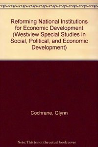 Reforming National Institutions For Economic Development