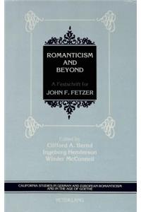 Romanticism and Beyond: A Festschrift for John F. Fetzer