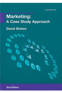 Marketing: A Case Study Approach