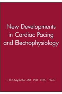 New Developments in Cardiac Pacing and Electrophysiology