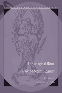 Magical Ritual of the Sanctum Regnum
