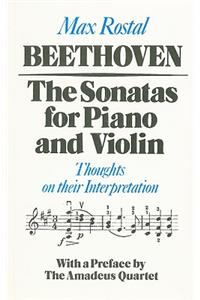 Beethoven: The Sonatas for Piano and Violin