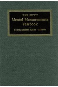 Sixth Mental Measurements Yearbook