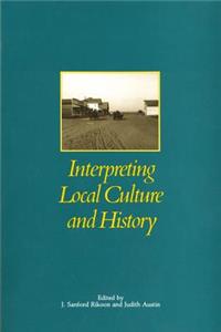 Interpreting Local Culture and History