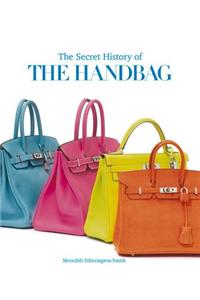 The Secret History of the Handbag
