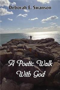 A Poetic Walk with God