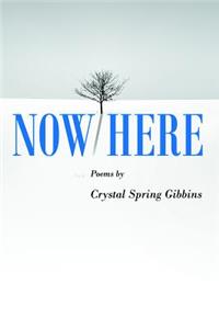 Now/Here