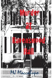 Murder at Ravenswood Hall