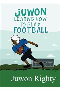 Juwon Learns How to Play Football