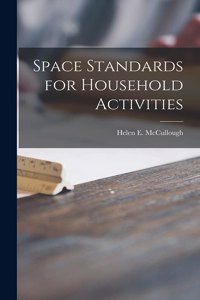 Space Standards for Household Activities