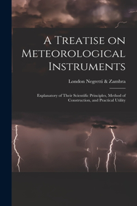 Treatise on Meteorological Instruments