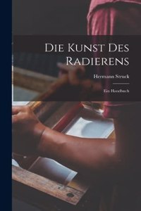 Die Kunst des Radierens