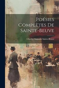 Poésies Complètes De Sainte-Beuve