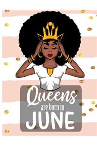 Queens Are Born In June